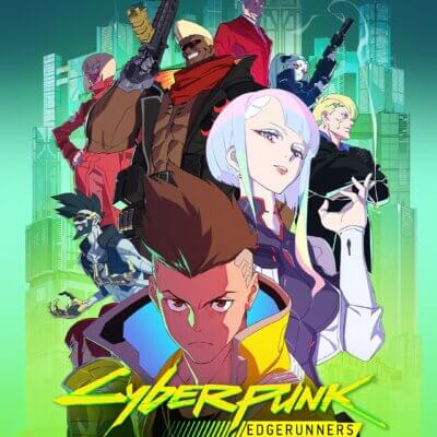 Die wichtigsten Charaktere der Serie Cyberpunk: Edgerunners auf einem offizielles Poster.