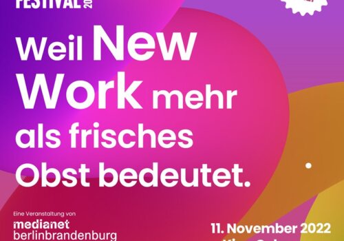 Partnergrafik für das People & Culture Festival, dass am 11. November in Berlin stattfindet. DIe wichtigste Aufschrift lautet "Weil NEW WORK mehr als frisches Obst bedeutet" und der Eintritt ist frei.