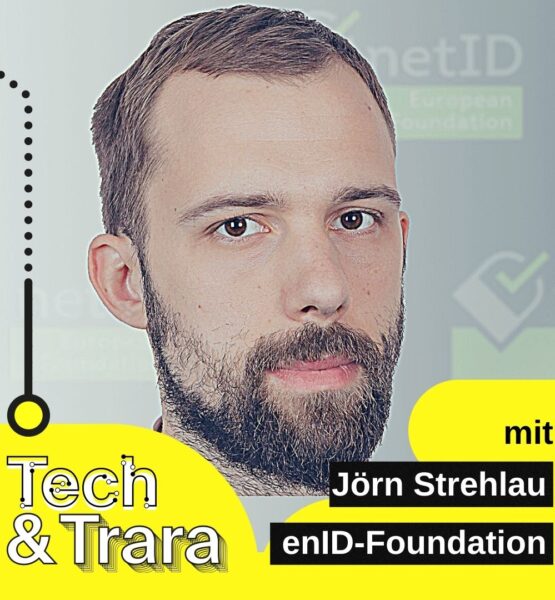 Podcast-Gast Joern Strehlau von enID-Foundation im Tech & Trara-Design.