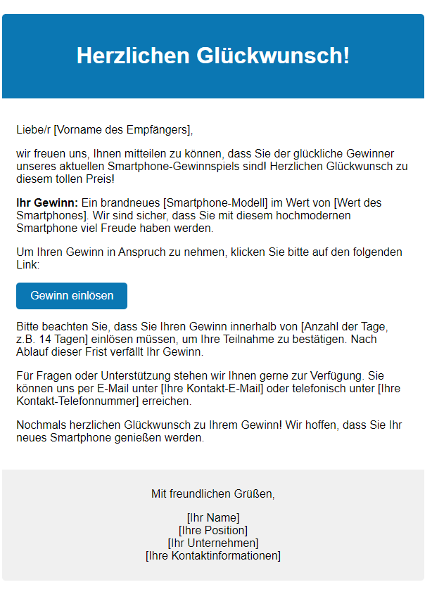 Ein digital gestaltetes E-Mail-Template mit einem blauen Hintergrund, das dem Empfänger gratuliert, ein Smartphone gewonnen zu haben. Die E-Mail enthält Felder für den Vornamen des Empfängers, Details zum Smartphone-Preis und Kontaktinformationen. Es gibt auch einen blauen Button mit der Aufschrift "Gewinn einlösen". Das Design wurde mithilfe von ChatGPT erstellt.