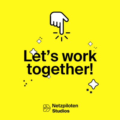 Lets work together-Kachel für Netzpiloten Studios